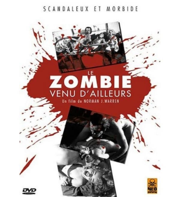 LE ZOMBIE VENU D'AILLEURS